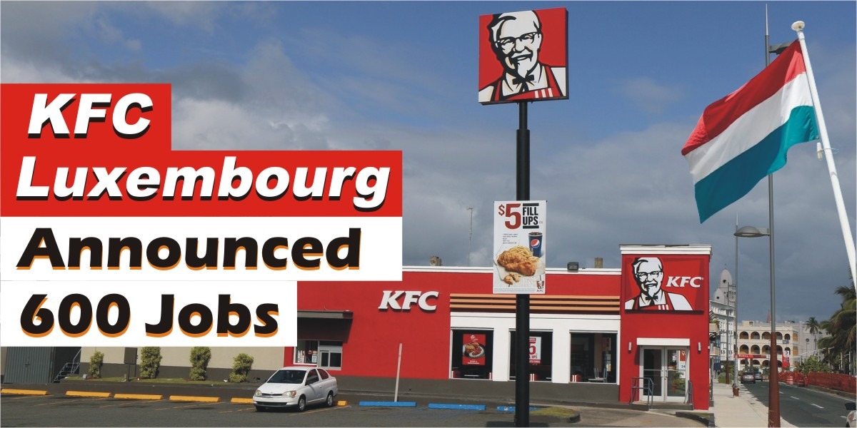 KFC Luxembourg jobs