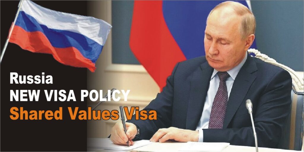 Russia New Visa Policy Shared Values Visa SVV Decree