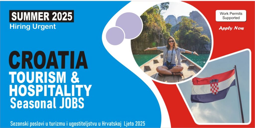 Seasonal Tourism & Hospitality Jobs in Croatia – Summer 2025