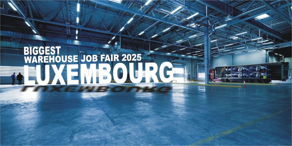 LuxMove 2025 - Warehouse & Transport Jobs Fair Luxembourg 1 LuxMove 2025 - Warehouse & Transport Jobs Fair Luxembourg