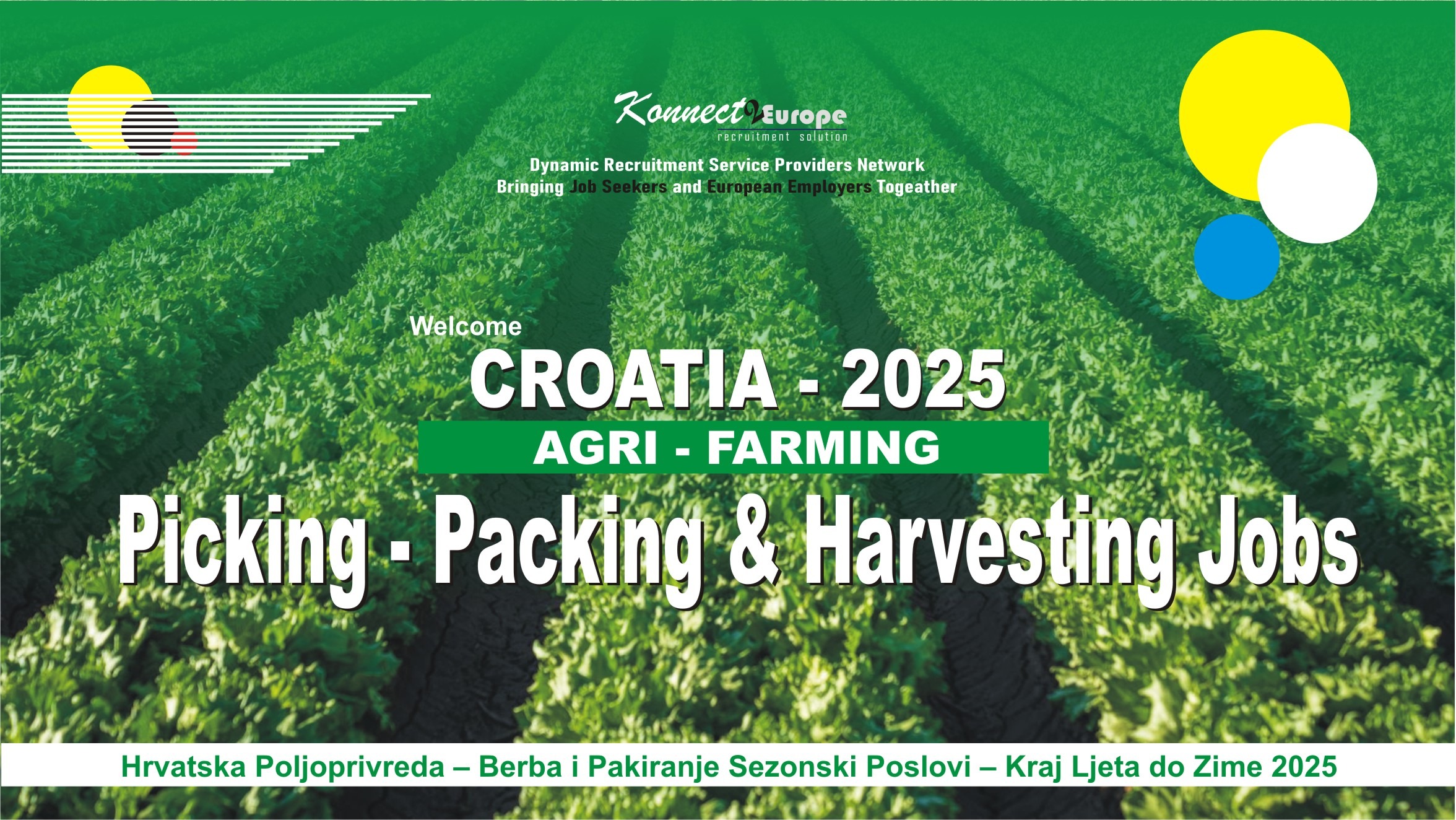Croatia Agri-Farming -- Picking and Packing Seasonal Works - Late Summer to Winter 2025 Croatia Agri Farming Picking and Packing Seasonal Works Late Summer to Winter 2025