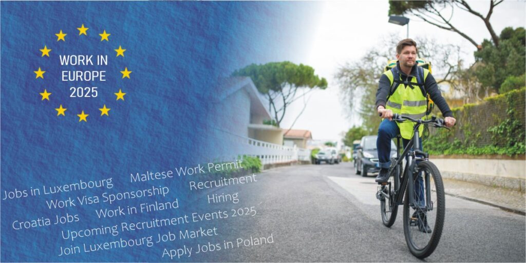 Europe Job Vacancy Alert – Work in Luxembourg, Finland, Croatia, Poland and Romania With D Visa or Seasonal Permit 1 Europe Job Vacancy Alert – Work in Luxembourg, Finland, Croatia, Poland and Romania With D Visa or Seasonal Permit