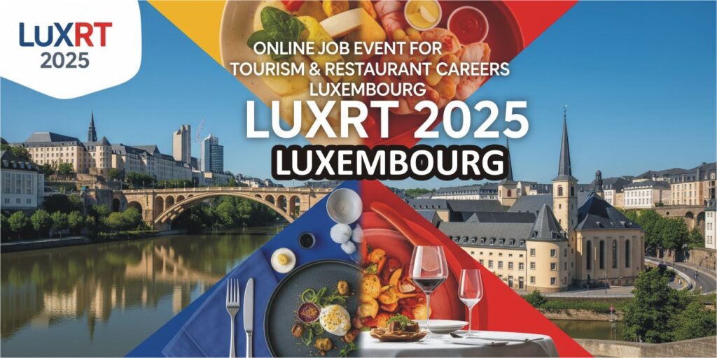 LuxRT 2025 – Online Job Event for Tourism Restaurant Careers in Luxembourg 2