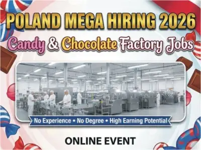 POLAND MEGA HIRING 2026 Candy Chocolate Factory Jobs 2