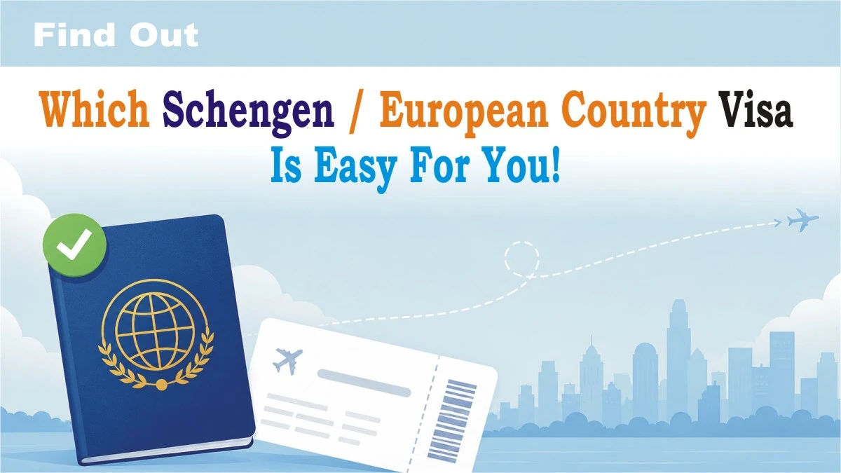Check Your Europe Visa Approval Chances First